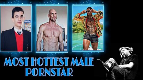 hottest male pornstars|Male Pornstar: Top 25 Best & Most Famous Porn Actors